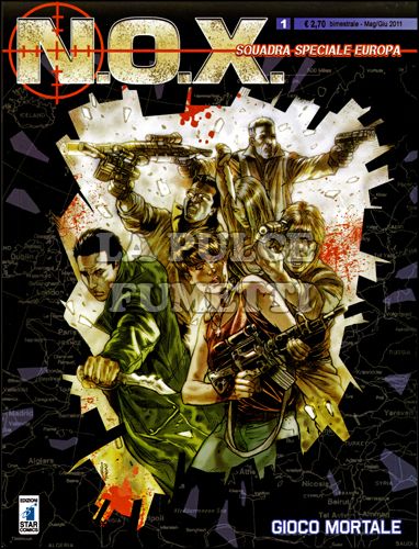 N.O.X. # 1: GIOCO MORTALE